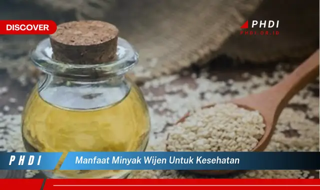 manfaat minyak wijen untuk kesehatan