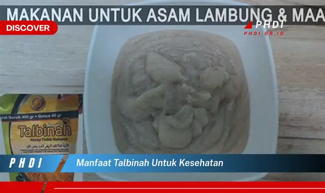 manfaat talbinah untuk kesehatan