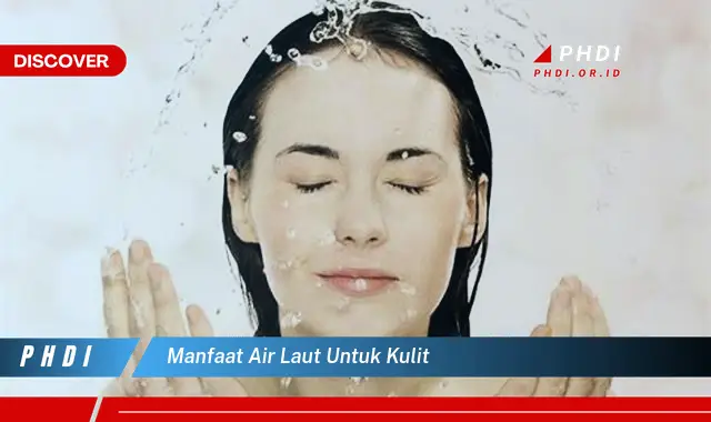 manfaat air laut untuk kulit