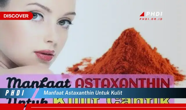 manfaat astaxanthin untuk kulit