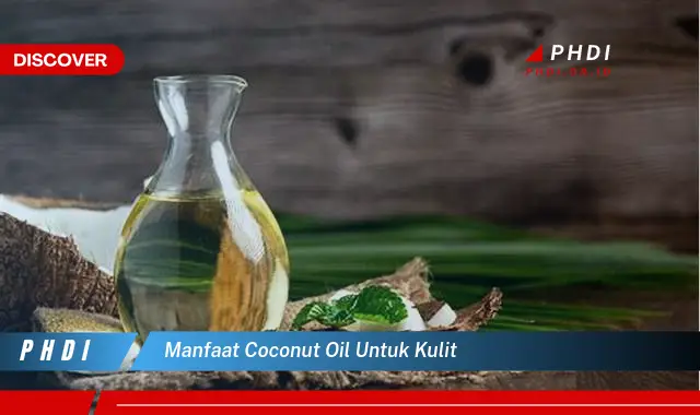 manfaat coconut oil untuk kulit