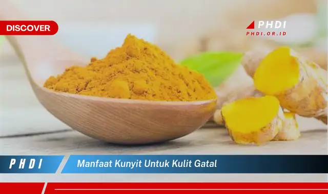 manfaat kunyit untuk kulit gatal