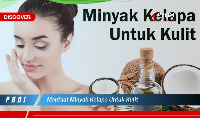 manfaat minyak kelapa untuk kulit