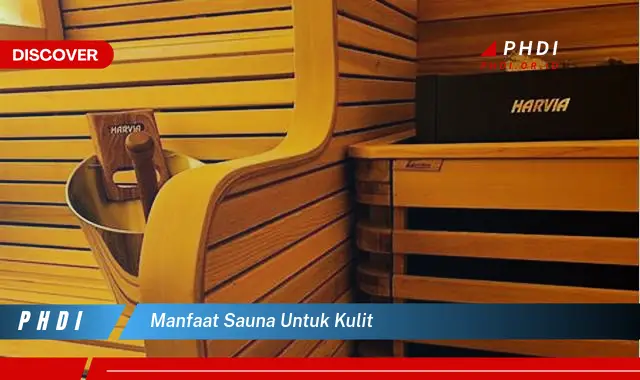 manfaat sauna untuk kulit