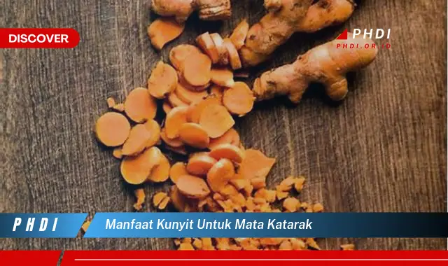 manfaat kunyit untuk mata katarak