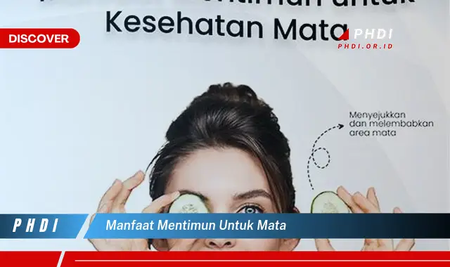 manfaat mentimun untuk mata