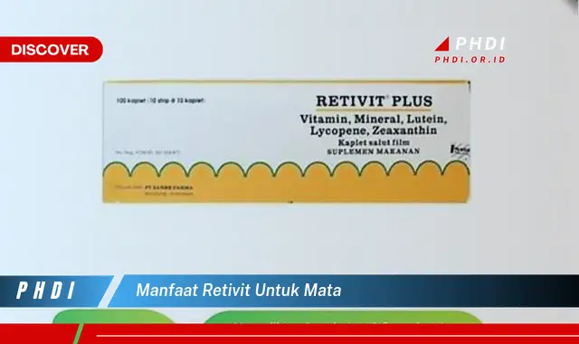 manfaat retivit untuk mata