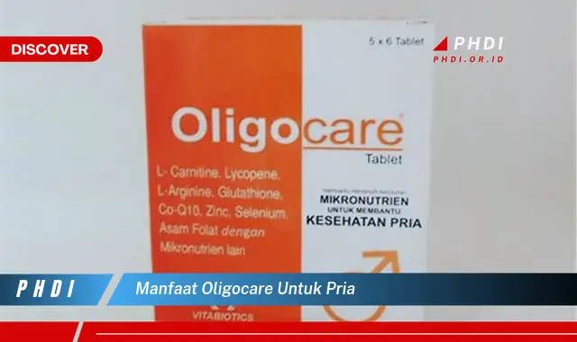 manfaat oligocare untuk pria