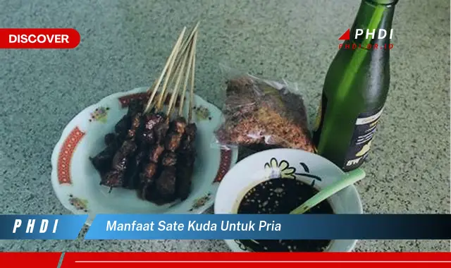 manfaat sate kuda untuk pria