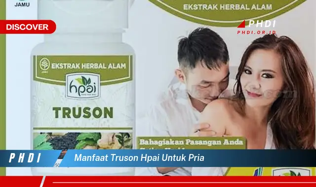 manfaat truson hpai untuk pria