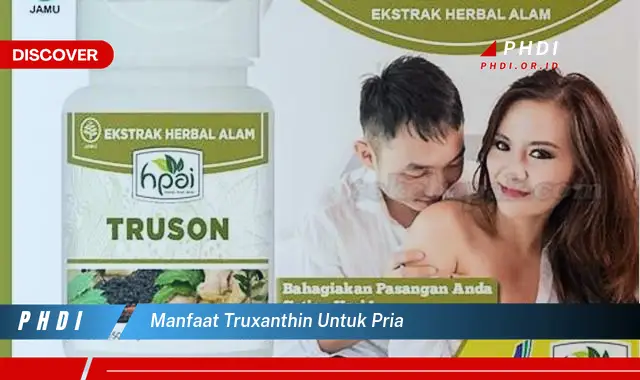 manfaat truxanthin untuk pria