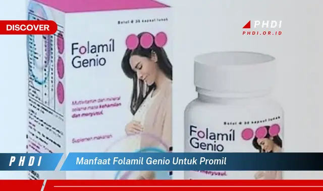 manfaat folamil genio untuk promil