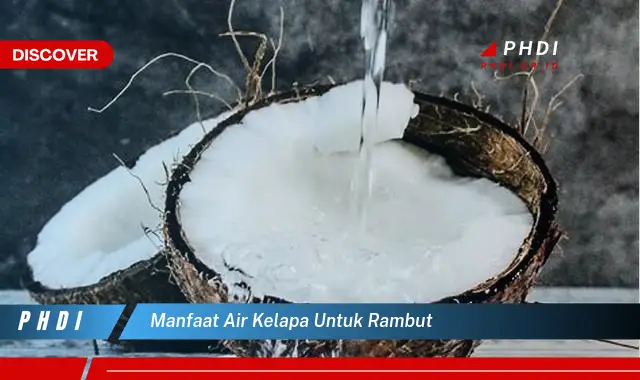 manfaat air kelapa untuk rambut