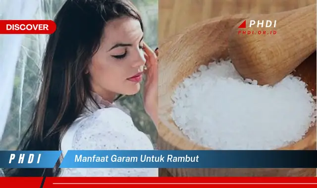 manfaat garam untuk rambut