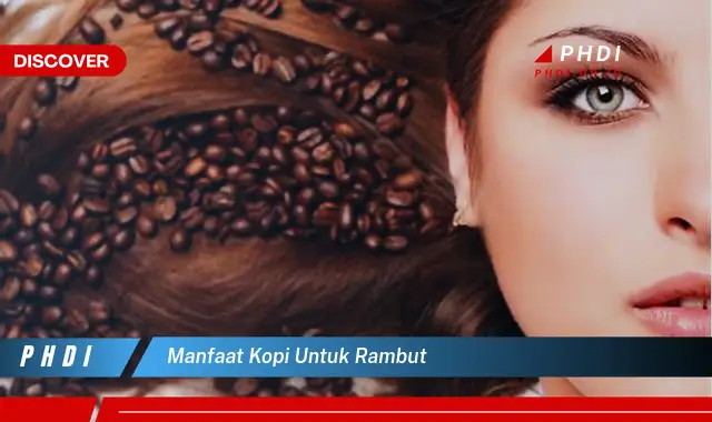 manfaat kopi untuk rambut