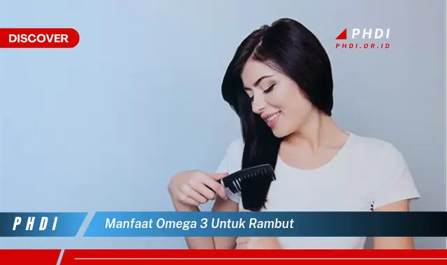 manfaat omega 3 untuk rambut