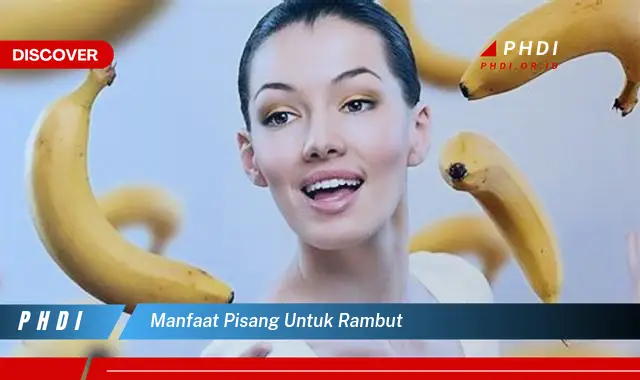 manfaat pisang untuk rambut