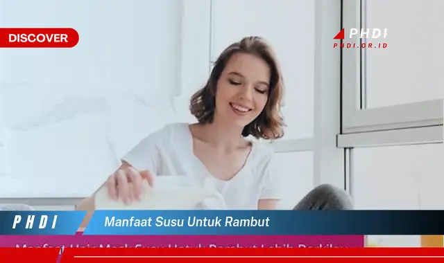 manfaat susu untuk rambut