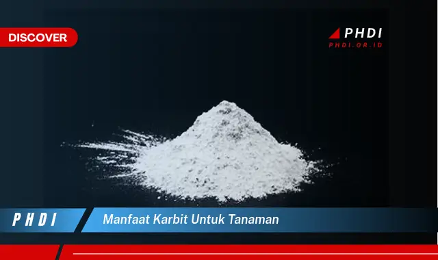 manfaat karbit untuk tanaman