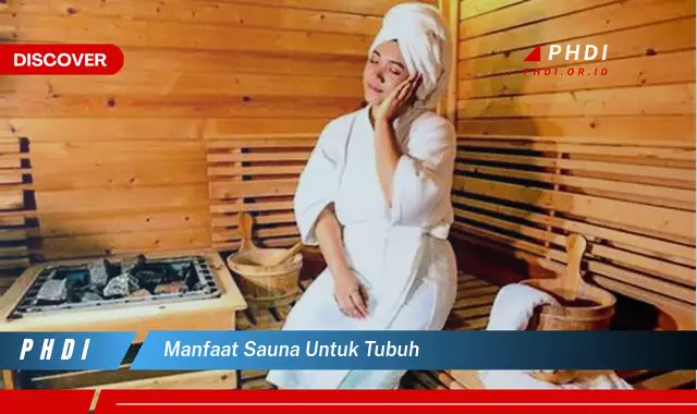 manfaat sauna untuk tubuh