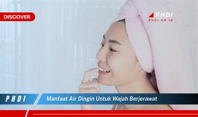 manfaat air dingin untuk wajah berjerawat