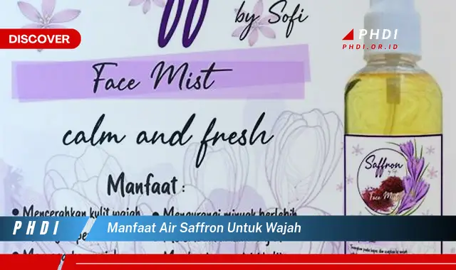 manfaat air saffron untuk wajah