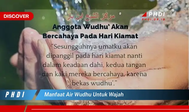 manfaat air wudhu untuk wajah