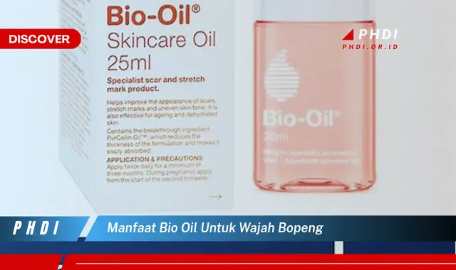 manfaat bio oil untuk wajah bopeng