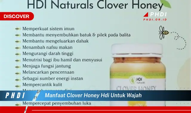 manfaat clover honey hdi untuk wajah