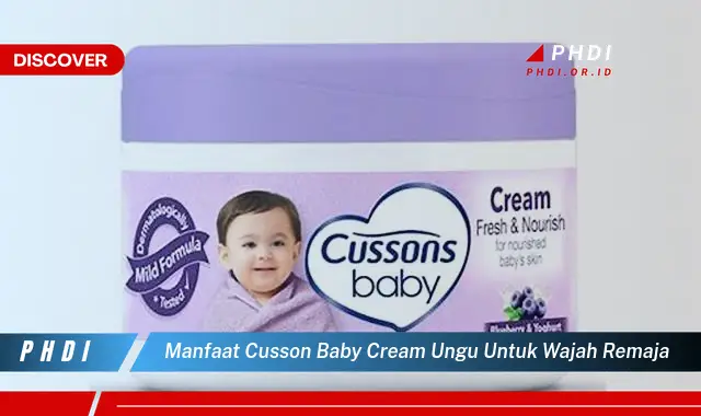 manfaat cusson baby cream ungu untuk wajah remaja