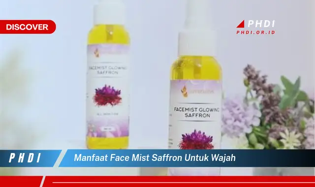 manfaat face mist saffron untuk wajah