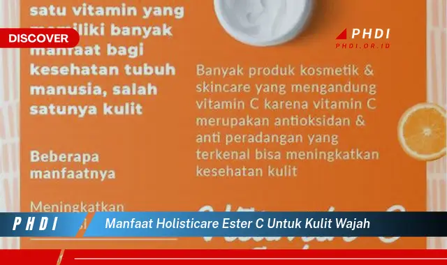 manfaat holisticare ester c untuk kulit wajah