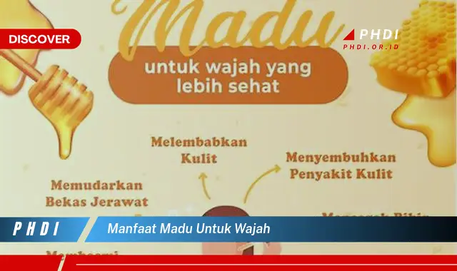 manfaat madu untuk wajah