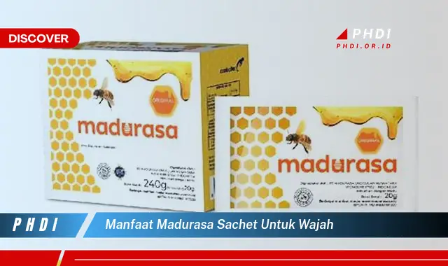 manfaat madurasa sachet untuk wajah