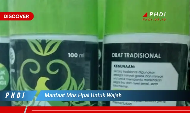 manfaat mhs hpai untuk wajah