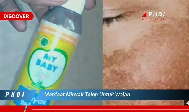 manfaat minyak telon untuk wajah