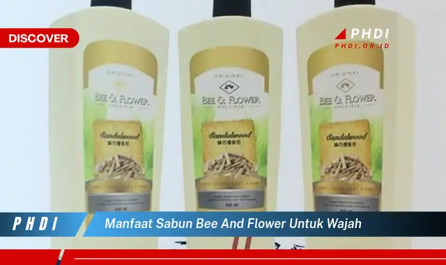 manfaat sabun bee and flower untuk wajah