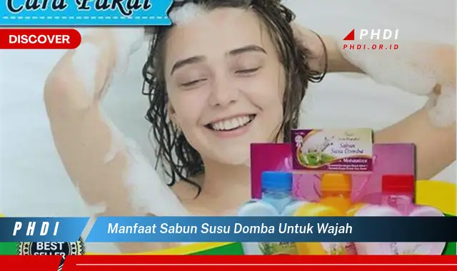 manfaat sabun susu domba untuk wajah