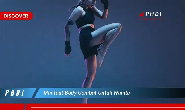 manfaat body combat untuk wanita