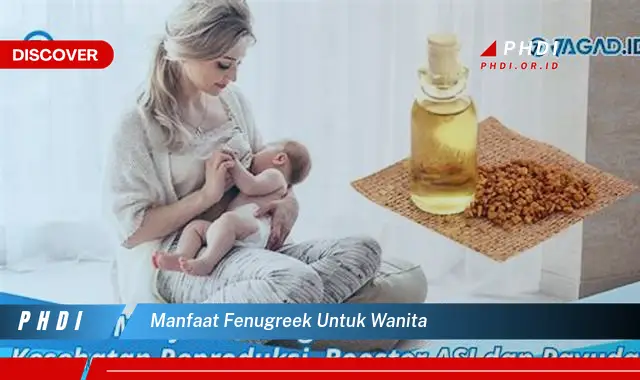 manfaat fenugreek untuk wanita