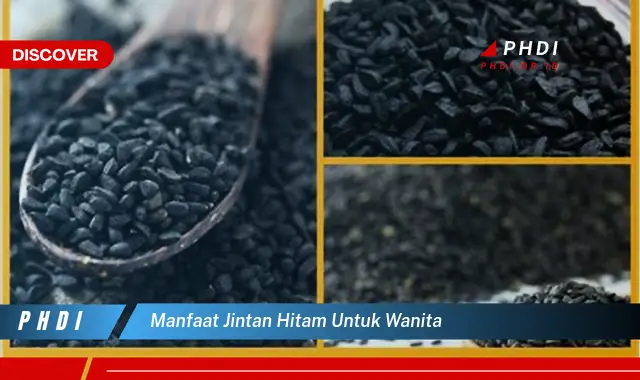 manfaat jintan hitam untuk wanita