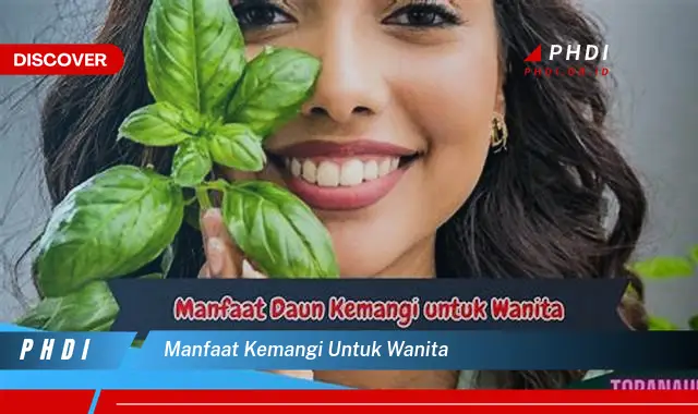 manfaat kemangi untuk wanita