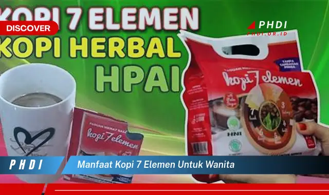 manfaat kopi 7 elemen untuk wanita