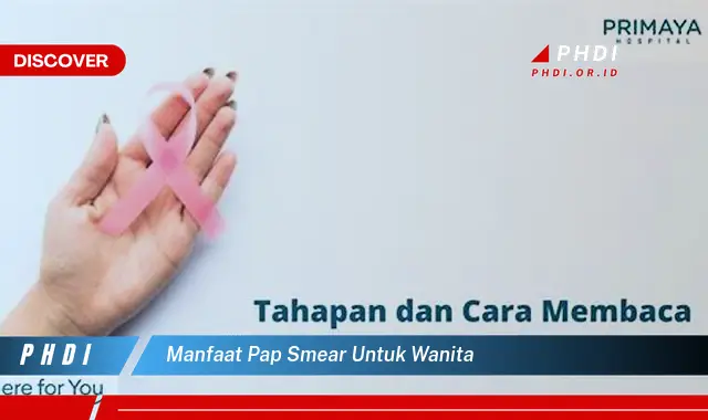 manfaat pap smear untuk wanita