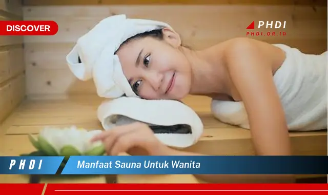 manfaat sauna untuk wanita