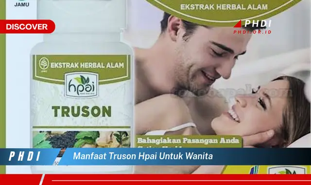 manfaat truson hpai untuk wanita