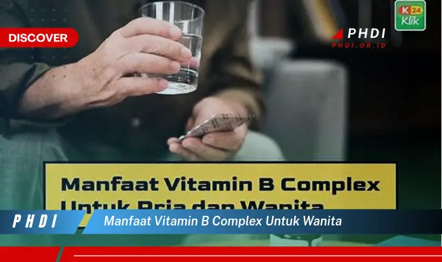 manfaat vitamin b complex untuk wanita