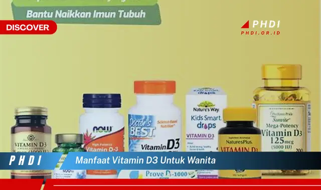 manfaat vitamin d3 untuk wanita