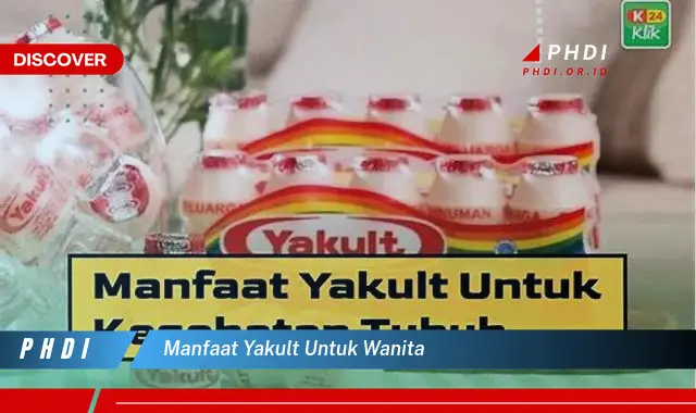 manfaat yakult untuk wanita