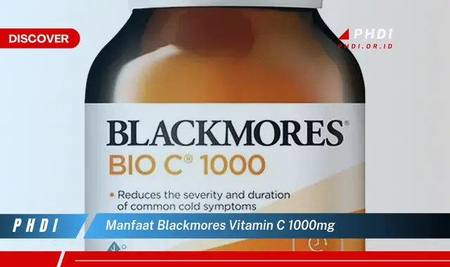 manfaat blackmores vitamin c 1000mg